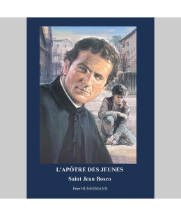 L'apôtre des jeunes : Saint...