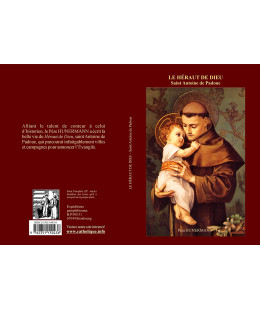 Le héraut de Dieu : Saint Antoine de Padoue