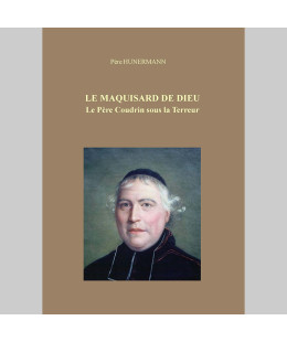 Le maquisard de Dieu : le...